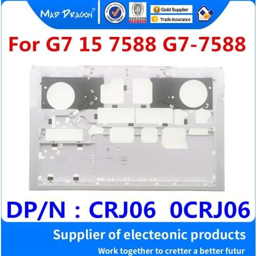 New original Laptop Base Bottom Cover Case ASSY D shell G7 15 7588 G7-7588 For Dell G Series G7 15 7588 G7-7588 0CRJ06 CRJ06