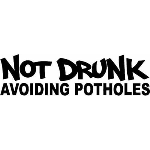 Don't Get Drunk To Avoid Car Decals High Quality Car Window Decoration Personality Pvc Waterproof Decals Black/white, 14cm*4cm