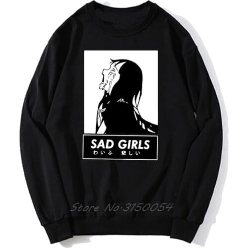 Sad Girl Anime Hoodie Nu Goth, Senpai, Ahegao Men Unisex Pullover Hoodies Sweatshirt Harajuku Streetwear