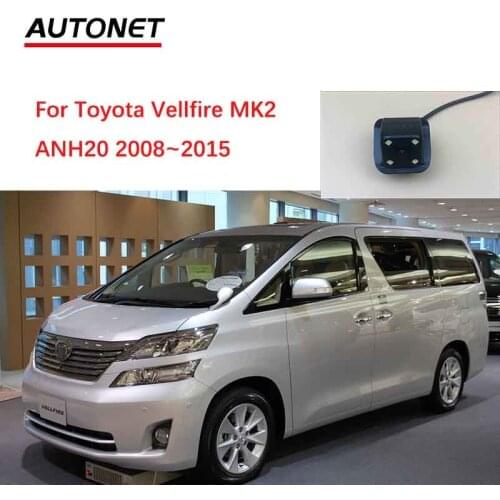 Autonet Rearview camera For Toyota Vellfire MK2 ANH20 2008~2015Reserve original hole night view rear/license plate camera