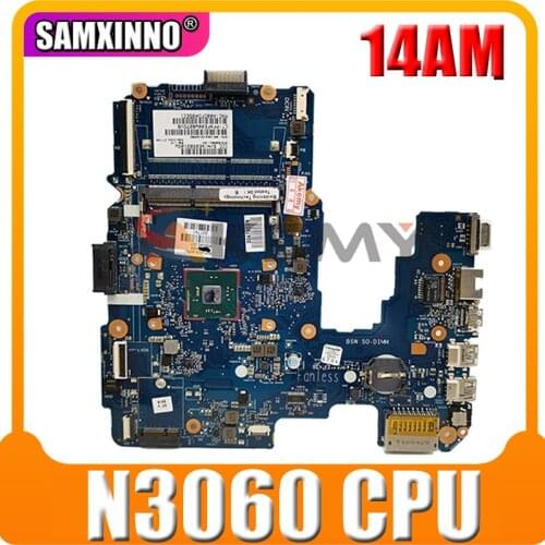 New Mainboard 858040-601 858040-001 858040-501 For HP Pavilion 14AM 14-AM Motherboard W/ SR2KN N3060 CPU 6050A2823301-MB-A01