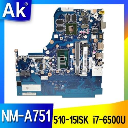 NM-A751 motherboard For Lenovo 310-15ISK 510-15ISK laptop motherboard i7-6500U RAM GT940M-2G original Test motherboard