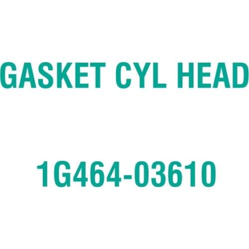 For Kubota 1G464-03610 GASKET CYL HEAD