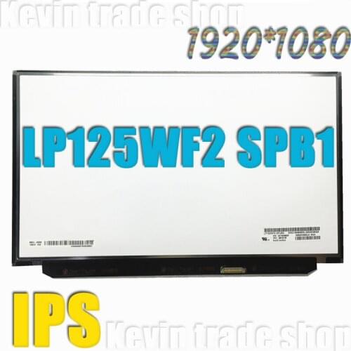 12.5"inch LED LP125WF2 SPB1 LP125WF2(SP)(B1) LP125WF2-SPB1 For Lenovo X240 laptop LCD screen FRU 04X3922 Display matrix 100%test
