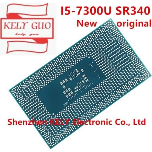 100% New original I5-7300U SR340 I5 7300U SR340 CPU BGA chipset