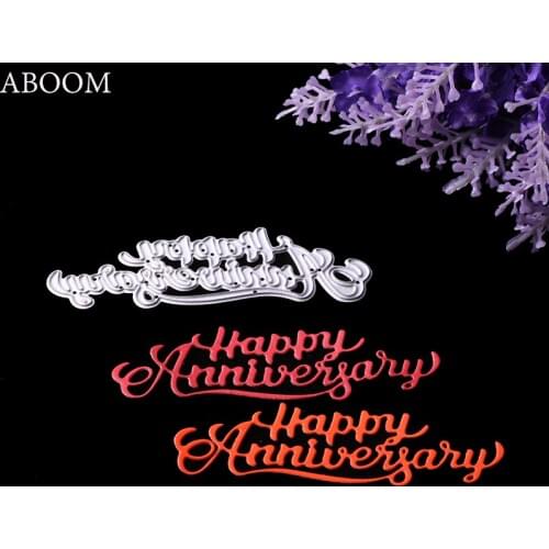 ABOOM New 1PC Happy Anniversary Letter Metal Cutting Dies Stencils For DIY Scrapbooking Photo Album Decorative Embossing Mold