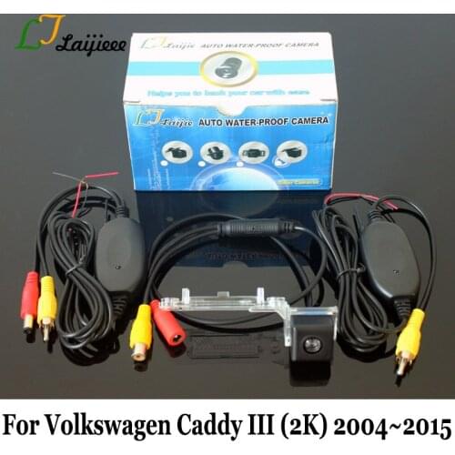 For Volkswagen VW Caddy III 2K 2004 2005 2006 2007 2008 2009 2010 2011 2012 2013 2014 2015 Car Rear Reversing Camera / HD Night Vision Auto Wireless Rearview Camera