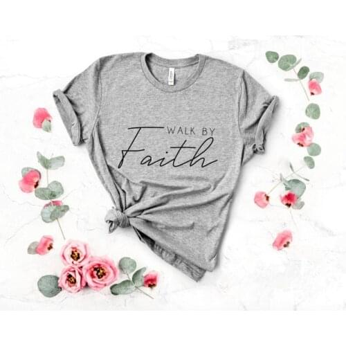 Walk By Faith Christian Womens Shirt Unisex Streetwear Female Clothes Graphic Cotton O Neck Female Clothing Short Sleeve Tees