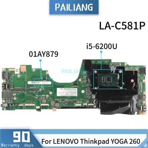 PAILIANG Laptop motherboard For LENOVO Thinkpad YOGA 260 Mainboard 01AY879 LA-C581P SR2EY i5-6200U tesed DDR3