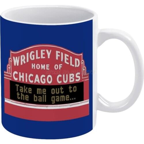Take Me Out to The Ball Game , Wrigley Field White Mug 11 Oz Funny Ceramic Coffee/Tea/Cocoa Mug Unique Gift Wrigley Field Baseba
