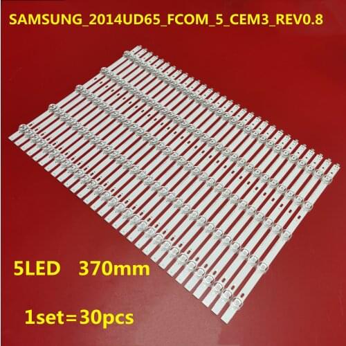 LED Backlight strip 5 Lamp for SAMSUNG_2014UD65_FCOM_5_CEM3_REV0.8 LCD-65UR30A LED65XT810X3DU 65FLX9591