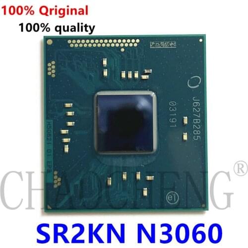 100% New SR2KN N3060 BGA Chipset