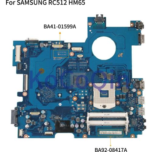 KoCoQin Laptop motherboard For SAMSUNG RV512 RC512 Mainboard HM65 BA41-01599A BA92-08417A