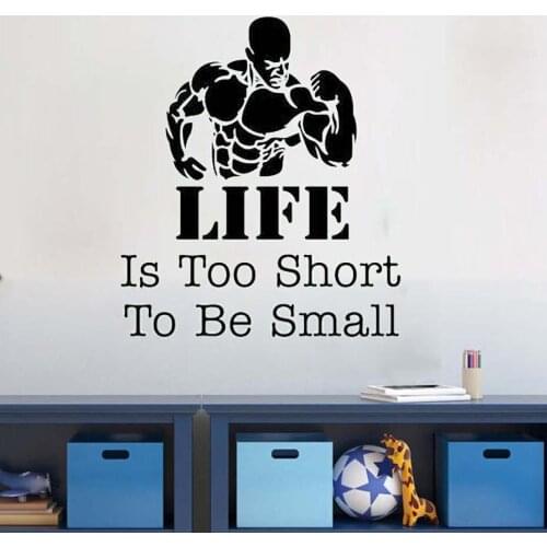 Gym Wall Decals Quotes Life Is Too Short To Be Small Sports Vinyl Wall Art Wall Sticker Vinyl Removable DK-251