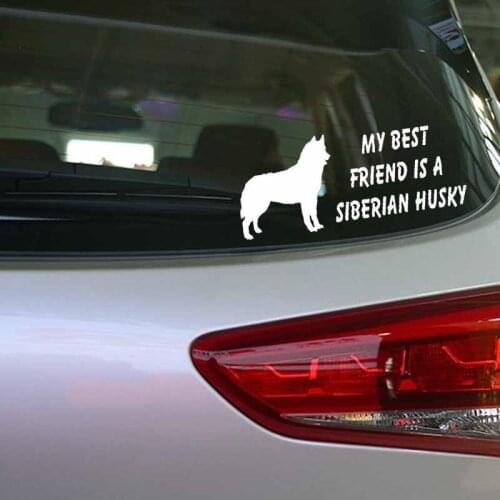 18CM*7.5CM My Best Friend Is A Siberian Husky Dog Vinyl Decoration Car Sticker C2-3204