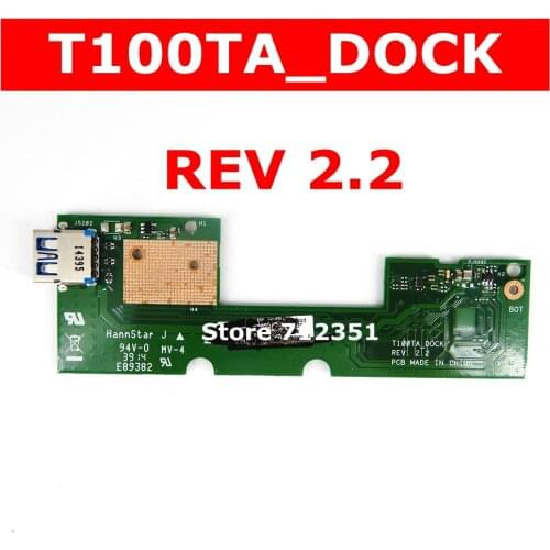 T100TA DOCK_BOARD REV 2.2 For ASUS Tablet PC T100T T100TA laptop motherboard IO BOARD USB Connectors Port Board