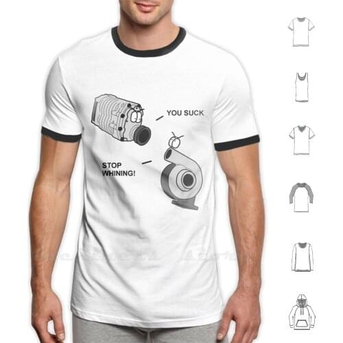Turbo Vs. Supercharger T Shirt 6xl Cotton Cool Tee Turbo Turbocharger Supercharger Turbo Vs Supercharger You Suck Stop Whining