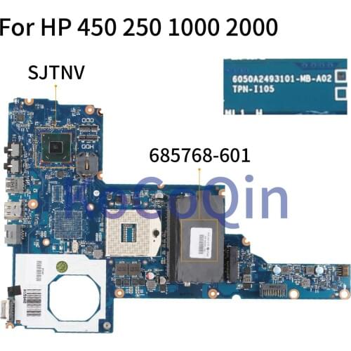 KoCoQin laptop Motherboard For HP 450 250 1000 2000 HM70 Mainboard 685768-001 685768-601 6050A2493101-MB-A02 SJTNV