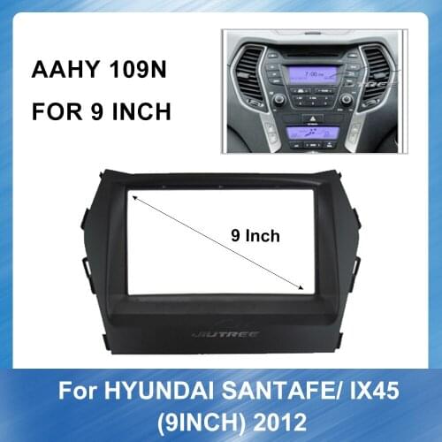 9 Inch Car Radio Fascia For HYUNDAI SANTAFE IX45 2012 Stereo Panel Dash Mount Installation Double Din Car DVD Bezel Frame