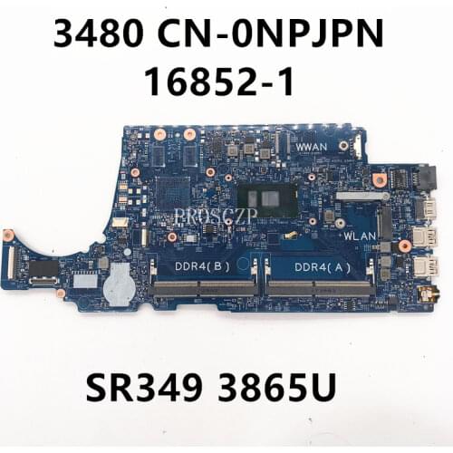 Free shipping For 3480 3580 Laptop motherboard CN-0NPJPN 0NPJPN NPJPN 09259-2 48.4EK01.021 With SR349 3865U CPU working well