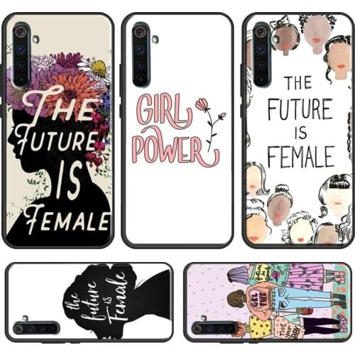 Future is Female Feminist Case For OPPO Realme X50 Pro XT C3 6 7 X2 X7 Reno 4 Pro A9 For OnePlus 8 Pro 7 7T Nord