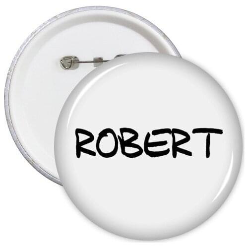 Special Handwriting English Name ROBERT Round Pins Badge Button Clothing Decoration Gift 5pcs