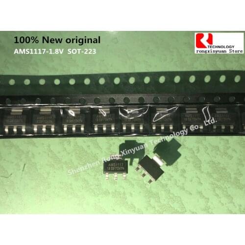100% New original AMS1117-1.8V AMS1117-1.8 AMS1117 AMS1117-18 SMD SOT-223 1A LOW DROPOUT VOLTAGE REGULATOR
