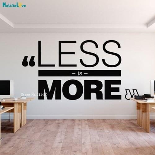 Less Is More Office Decor Minimalist Wall Sticker Art Studio Decor Work Hard Regardless Of Gains And Losses Decals YT2631
