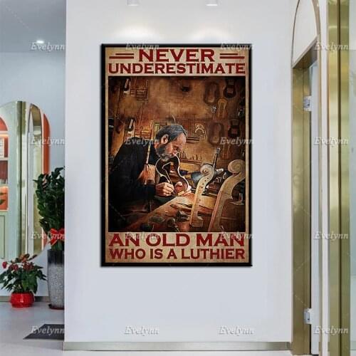 Never Underestimate An Old Man Who Is A Luthier Retro Poster, Home Decor Prints Wall Art Canvas Guitar Poster Unique Gift