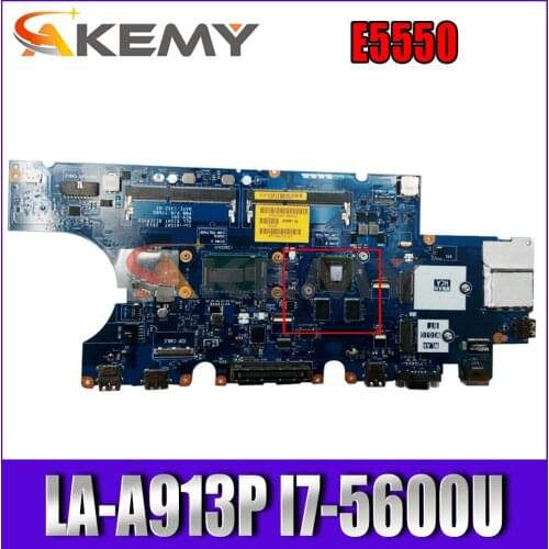 Akemy BRAND NEW I7-5600U LA-A913P For Dell Latitude E5550 Laptop Motherboard CN-0DWVYV DWVYV T76D5 Mainboard 100%tested