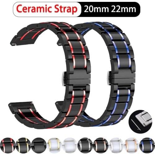 New Ceramic strap 20 22mm For Samsung galaxy 3 active 46/42 Watch Wristband For Amazfit Pace/Stratos 2 /Bip Smart Watch bracelet