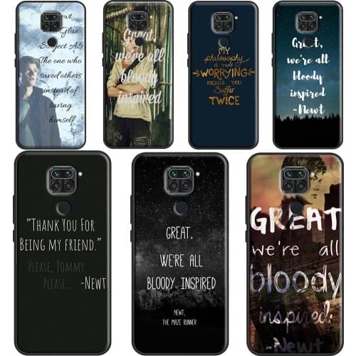 Newt Quotes The Maze Runner Case For Xiaomi Redmi Note 7 8 9 Pro Note 8T 9S Note 10 Pro Cover For Redmi 9T 9A 9C K40