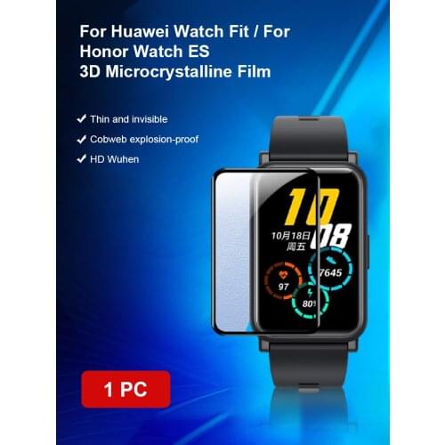 3D Clear Curved Full Cover Film For Huawei Watch Fit & Honor Watch ES Smart Watch Screen Soft Protective Film Not Temper Glass