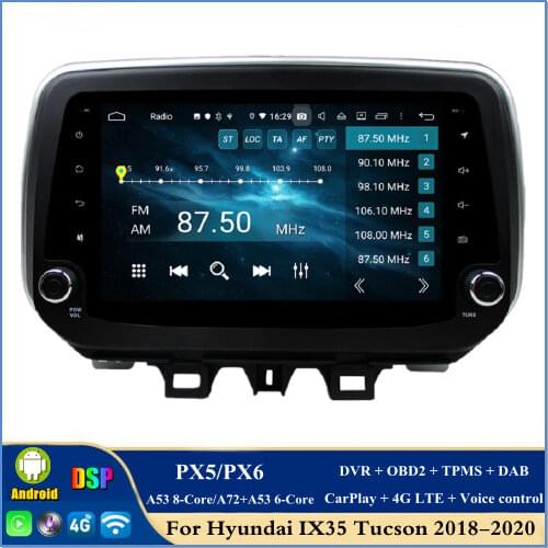 DSP PX6 Android 10.0 Car DVD GPS for Hyundai IX35 Tucson 2018 Stereo Radio GPS Bluetooth WIFI Easy Connect