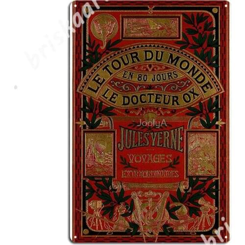 Jules Verne Around The World In Eighty Days Metal Signs Poster Party Wall Cave Funny Tin sign Posters