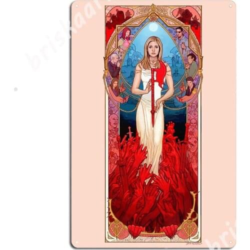 Buffy - The End Metal Signs Wall Cave Cave pub Customize Plates Tin sign Posters