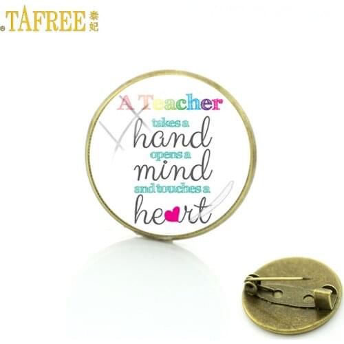 TAFREE 2017 new fashion teachers gift badge brooches Teaching is a work of heart vintage great teacher brooch pins jewelry CT673