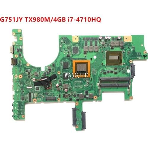 G751JY Motherboard GTX980M/4GB i7-4710HQ For ASUS G751 G751J G751JY G751JL laptop Mainboard N16E-GX-A1 REV:2.5