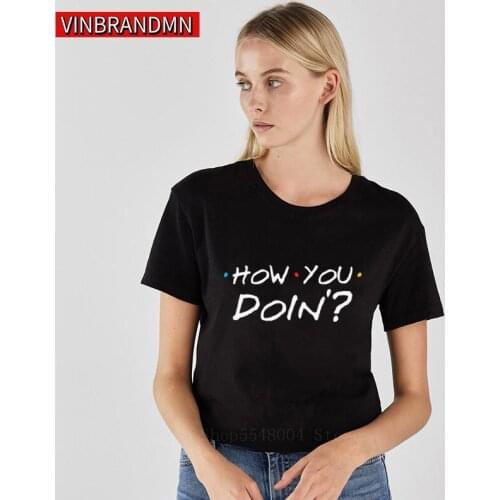 How You Doin Hipster Slogan long short sleeve Friend Talk Tshirt Black White T Shirt Summer autumn Women Clothes Female tee Tops