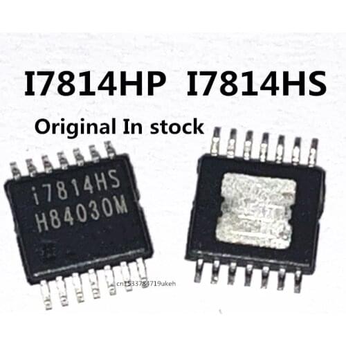 Original 5PCS/ I7814HP I7814HS