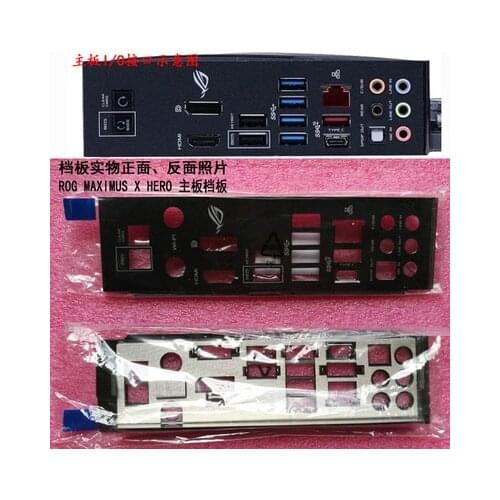 New I/O shield back plate of motherboard for ASUS ROG MAXIMUS X HERO (WI-FI AC) just shield backplate