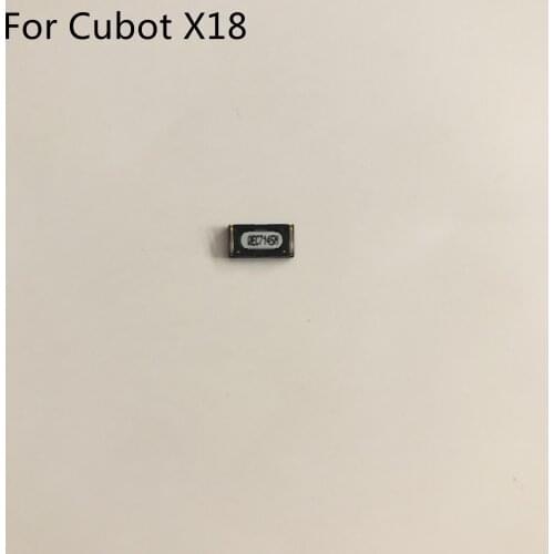 Cubot X18 Used Voice Receiver Earpiece Ear Speaker For Cubot X18 MT6737T Quad Core 5.7" HD 720x 1440 Smartphone