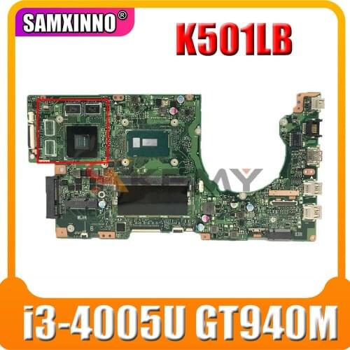 Akemy For ASUS K501LB A501L K501L K501LX Laotop Mainboard K501LB Motherboard with i3-4005U 4GB-RAM GT940M/2GB tested full 100