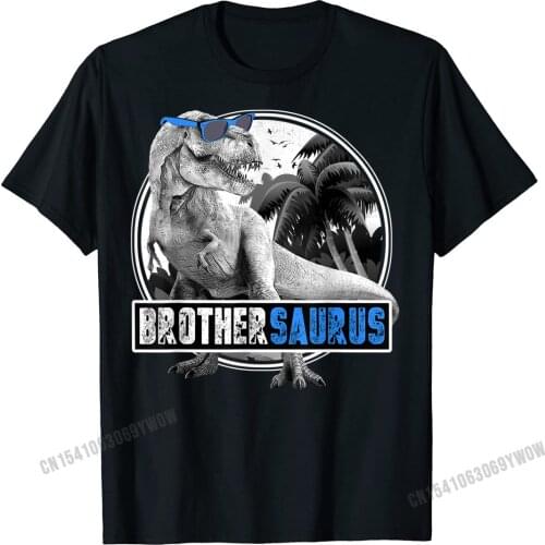 Brothersaurus Shirt T-Rex Brother Saurus Dinosaur Matching T-Shirt Personalized Top T-Shirts For Men Harajuku Cotton T Shirt