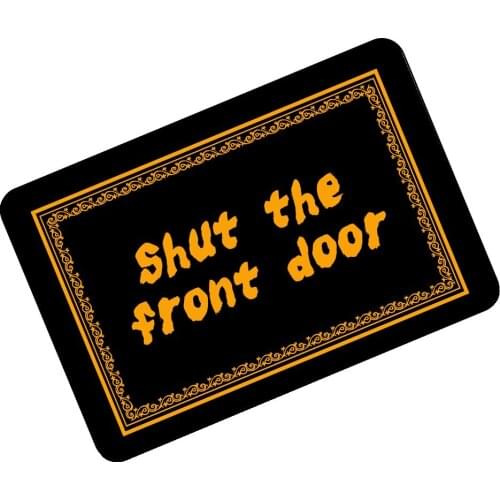 Funny Doormats Shut the Front Door Retro Frame Custom Personalized Durable