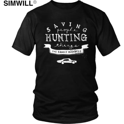 Supernatural Saving People Hunting Things The Family Business T Shirt Men Slogan Short Sleeves Cotton Tee Top TV Quote T-Shirt