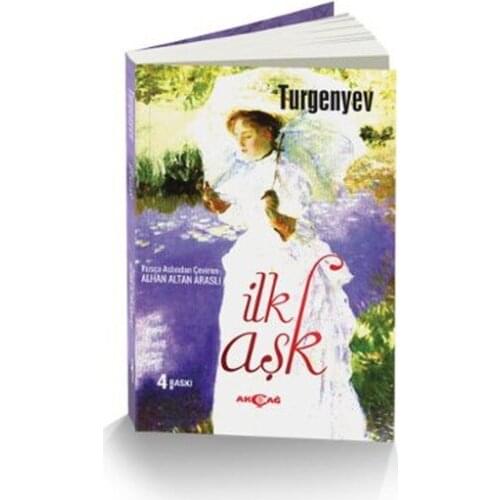 First Love Ivan Sergeyeviç Turgenev Akçağ Broadcasts Novel Sequence