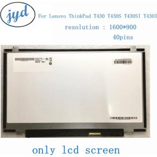 For Lenovo ThinkPad T430 T430S T430SI T430I LCD Display Screen HD 1600x900 B140RW02 V.1 N140FGE-LA2 L32 LP140WD2 (TL)(B1)