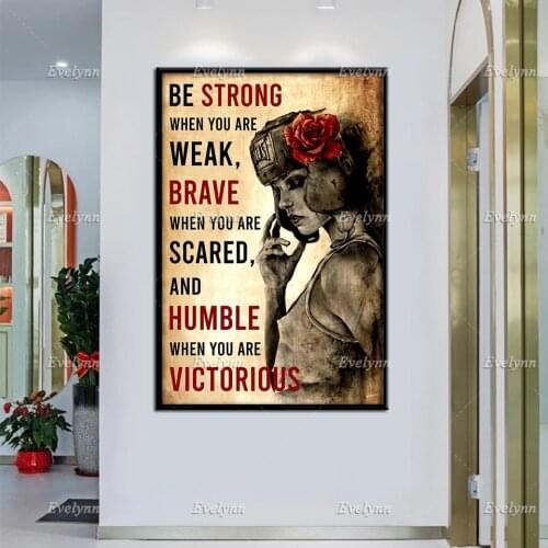 Boxer Boxing Girl Retro Poster Be Strong When You Are Weak Brave When You Are Scared Wall Art Prints Home Decor Canvas Gift