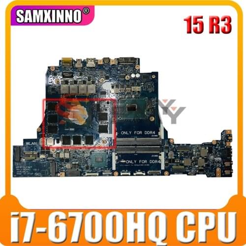 Original Laptop motherboard For DELL Alienware 15 R3 i7-6700HQ Mainboard SR2FQ N17E-G2-A2 CN-0KPYXX 0KPYXX LA-D751P